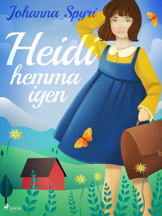 Heidi hemma igen (e-bog) af Johanna Spyri