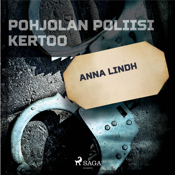 Anna Lindh (lydbog) af Eri Tekijöitä