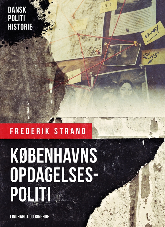 Københavns opdagelsespoliti (e-bog) af Frederik Strand