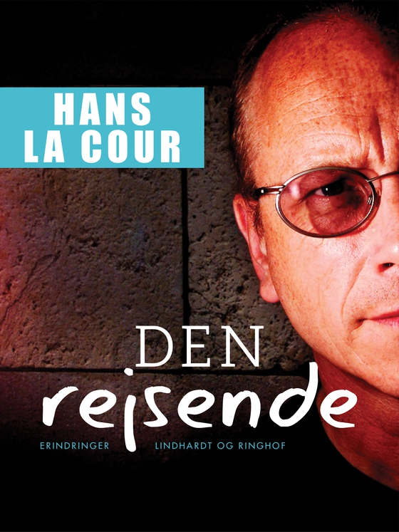 Den rejsende (e-bog) af Hans La Cour