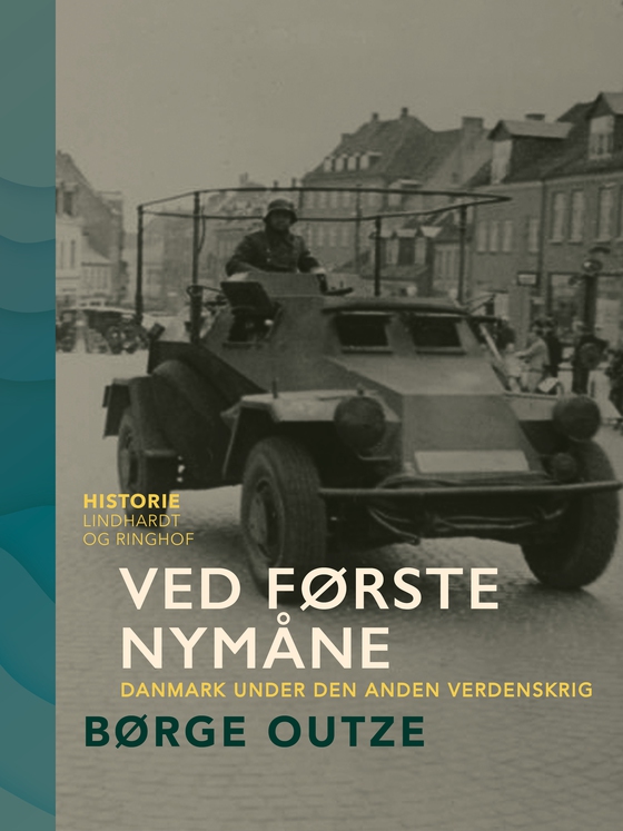 Ved første nymåne. Danmark under den anden verdenskrig