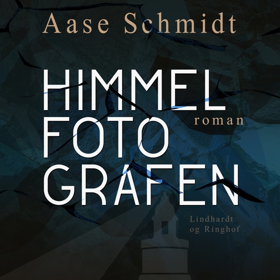 Himmelfotografen (lydbog) af Aase Schmidt
