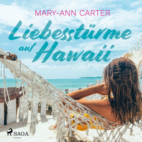 Liebesstürme auf Hawaii (lydbog) af Mary-Ann Carter