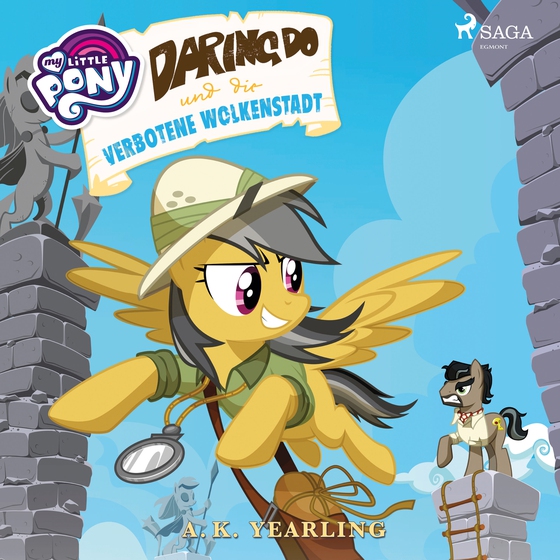 My Little Pony - Daring Do und die verbotene Wolkenstadt (lydbog) af A. K. Yearling