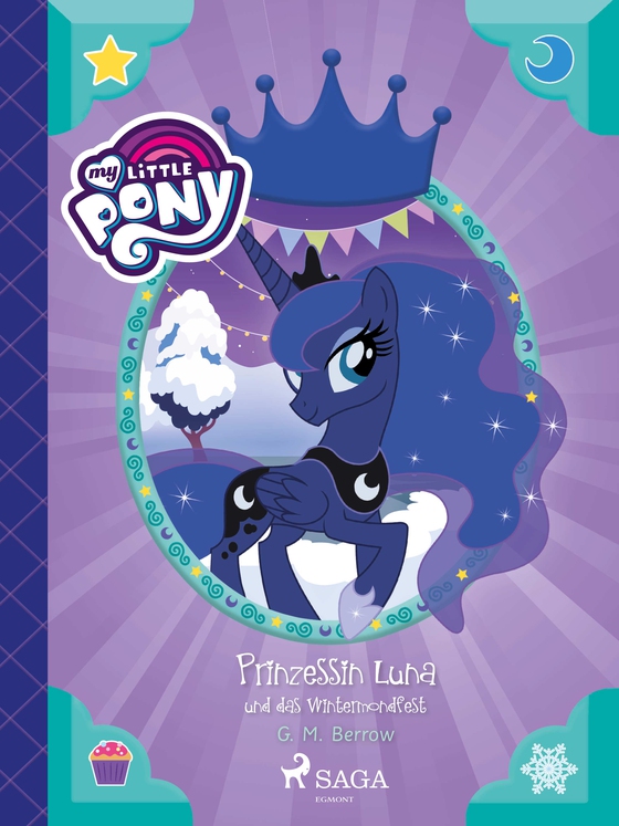 My Little Pony - Prinzessin Luna und das Wintermondfest (e-bog) af G. M. Berrow