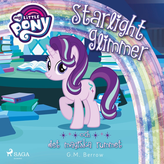 Starlight Glimmer och det magiska rummet