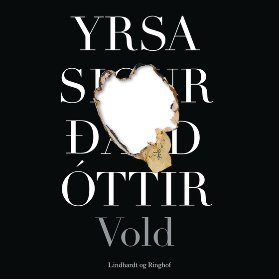 Vold (lydbog) af Yrsa Sigurðardóttir