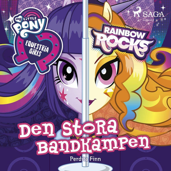 Equestria Girls - Den stora bandkampen (lydbog) af Perdita Finn