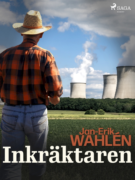 Inkräktaren (e-bog) af Jan-Eric Wahlén