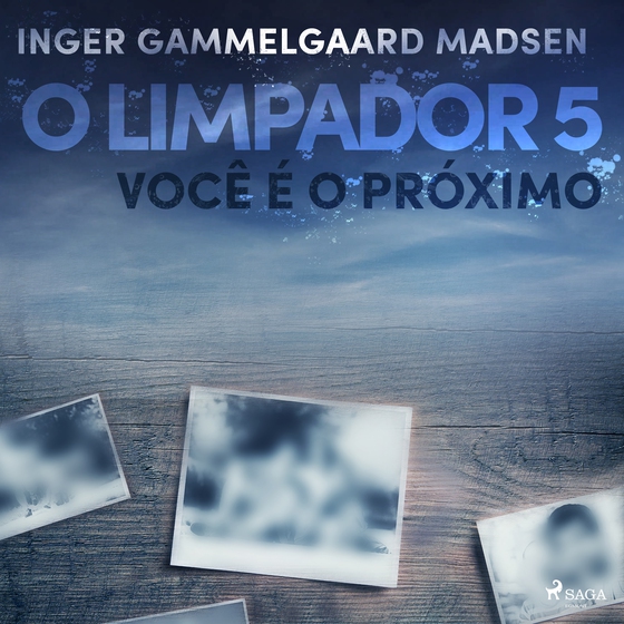 O limpador 5: Você é o próximo (lydbog) af Inger Gammelgaard Madsen