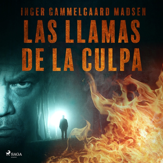 Las llamas de la culpa (lydbog) af Inger Gammelgaard Madsen