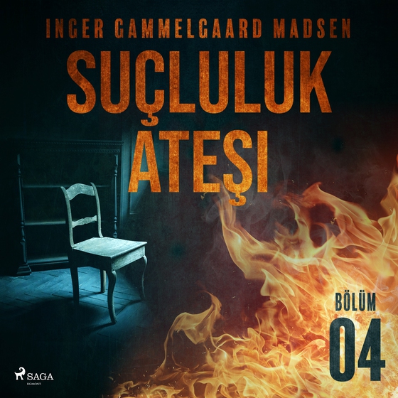 Suçluluk Ateşi - Bölüm 4