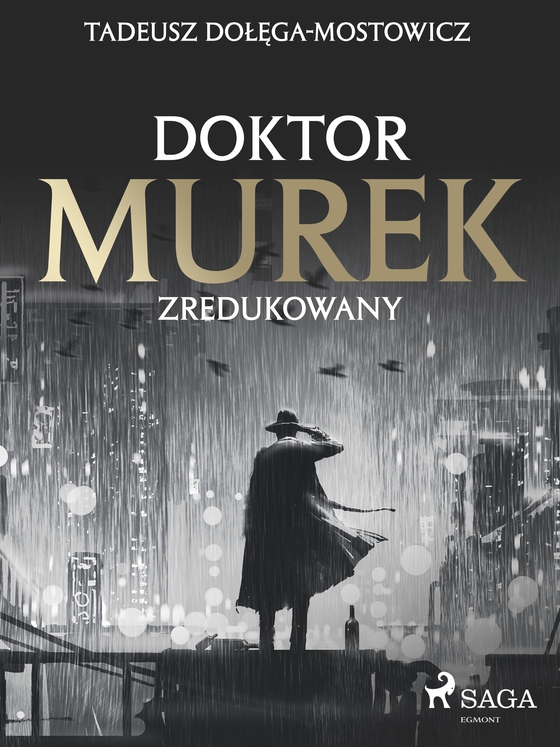 Doktor Murek zredukowany (e-bog) af Tadeusz Dołęga-Mostowicz