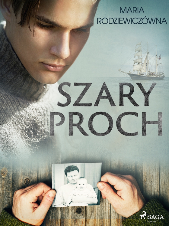 Szary proch (e-bog) af Maria Rodziewiczówna