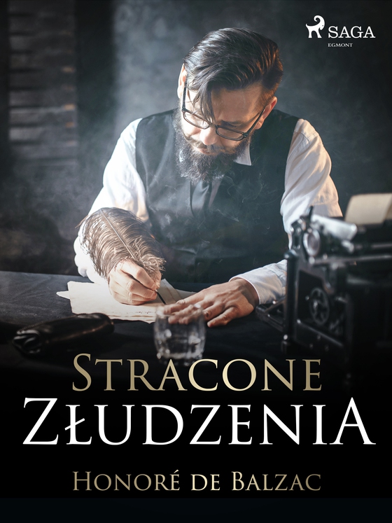 Stracone złudzenia (e-bog) af Honoré de Balzac