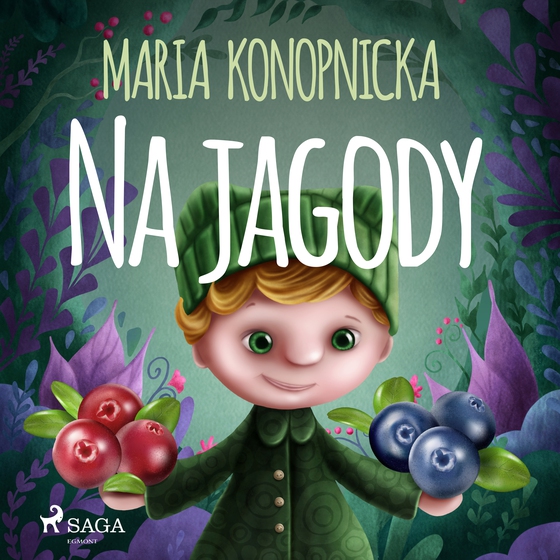 Na jagody (lydbog) af Maria Konopnicka