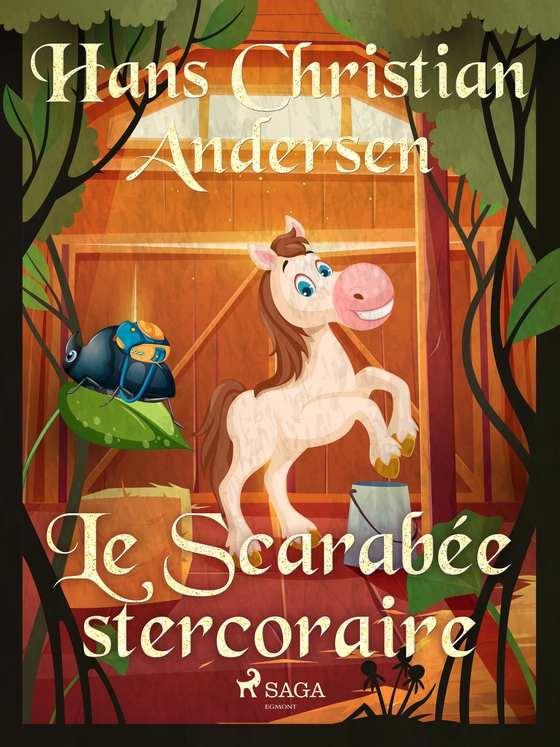 Le Scarabée stercoraire (e-bog) af Hans Christian Andersen