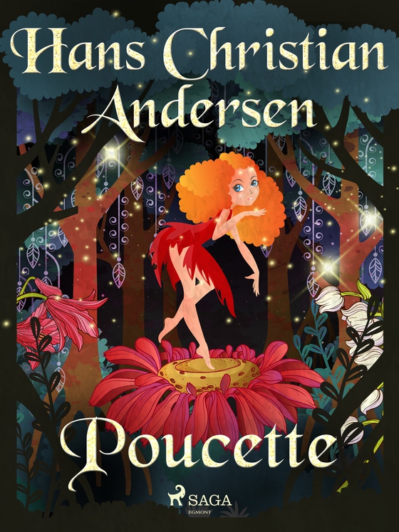 Poucette (e-bog) af Hans Christian Andersen