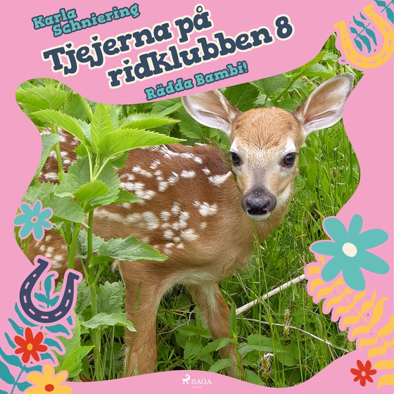 Tjejerna på ridklubben 8 - Rädda Bambi! (lydbog) af Karla Schniering