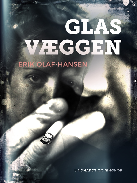 Glasvæggen (e-bog) af Erik Olaf Hansen