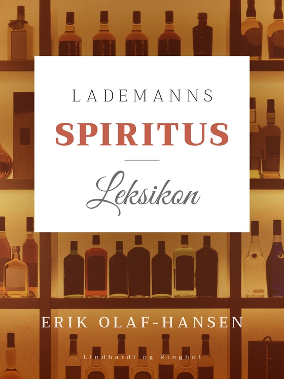 Lademanns spiritusleksikon (e-bog) af Erik Olaf Hansen