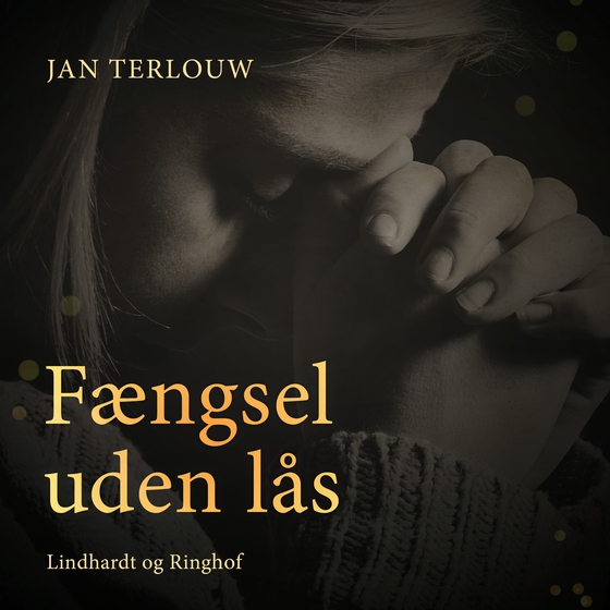 Fængsel uden lås (lydbog) af Jan Terlouw