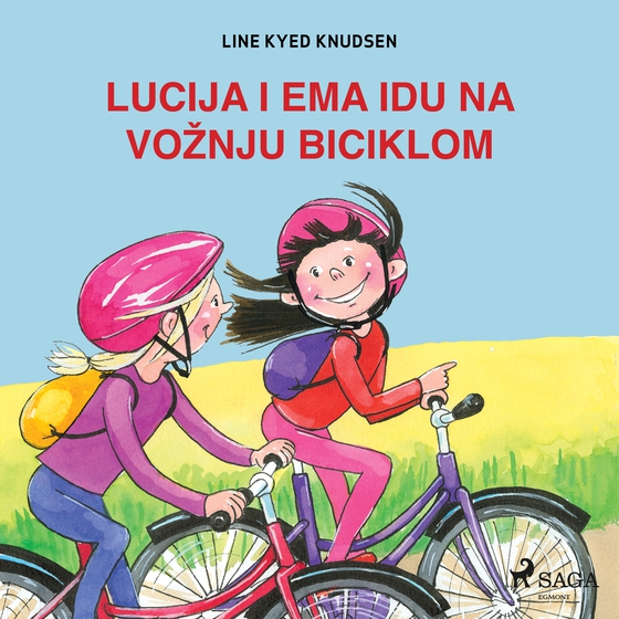 Lucija i Ema idu na vožnju biciklom (lydbog) af Line Kyed Knudsen