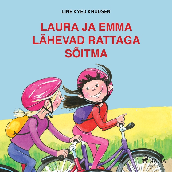 Laura ja Emma lähevad rattaga sõitma (lydbog) af Line Kyed Knudsen