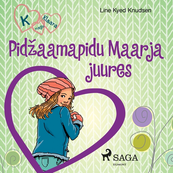 K nagu Klaara 4 - Pidžaamapidu Maarja juures (lydbog) af Line Kyed Knudsen