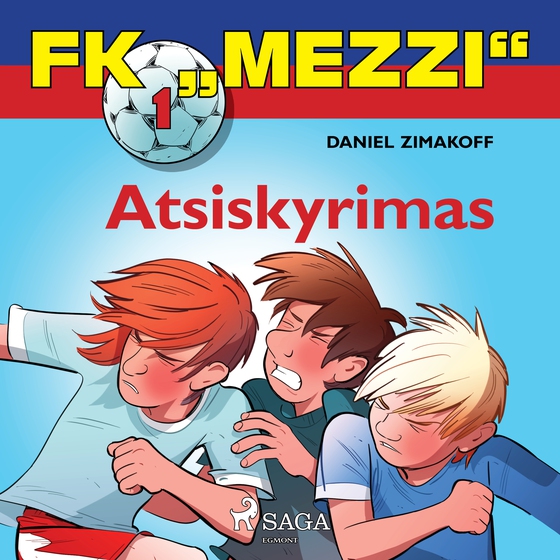 FK „Mezzi" 1. Atsiskyrimas