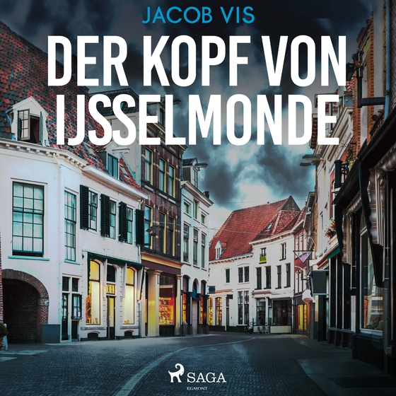 Der Kopf von Ijsselmonde (lydbog) af Jacob Vis