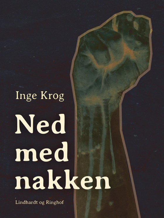 Ned med nakken (e-bog) af Inge Krog Holt