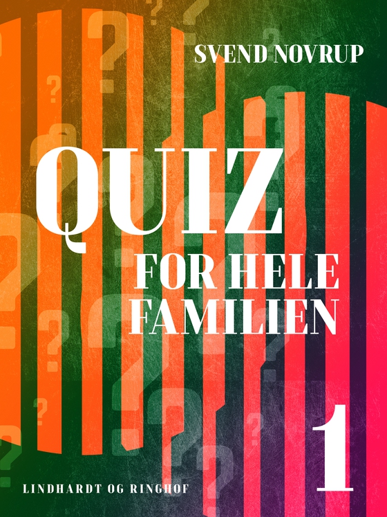 Quiz for hele familien 1 (e-bog) af Svend Novrup