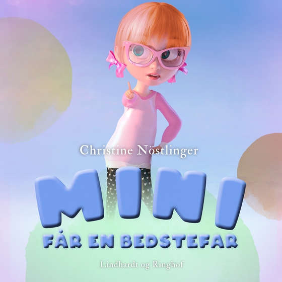 Mini får en bedstefar (lydbog) af Christine Nöstlinger