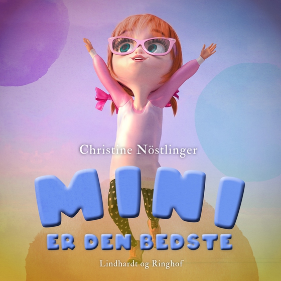Mini er den bedste (lydbog) af Christine Nöstlinger