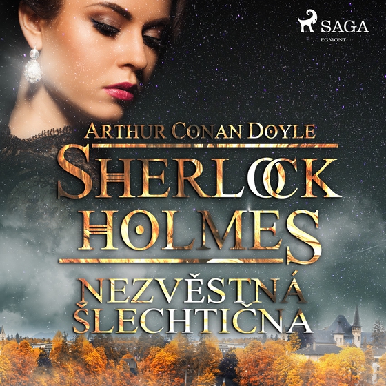 Nezvěstná šlechtična (lydbog) af Arthur Conan Doyle