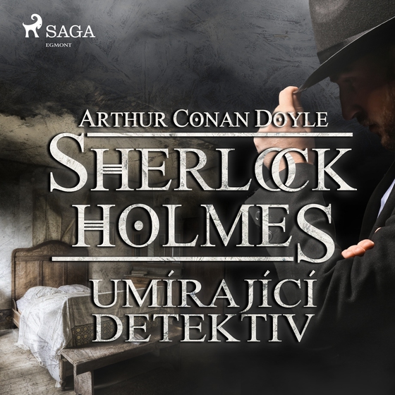 Umírající detektiv (lydbog) af Arthur Conan Doyle