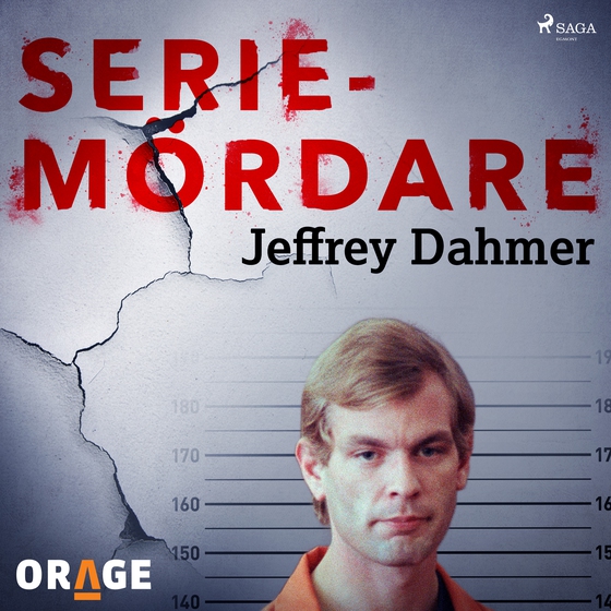 Jeffrey Dahmer (lydbog) af Orage