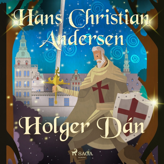 Holger Dán (lydbog) af Hans Christian Andersen