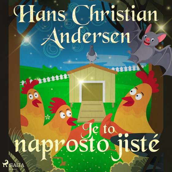 Je to naprosto jisté (lydbog) af Hans Christian Andersen