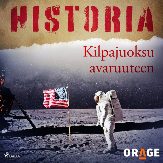 Kilpajuoksu avaruuteen (lydbog) af Orage