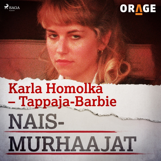 Karla Homolka – Tappaja-Barbie (lydbog) af Orage