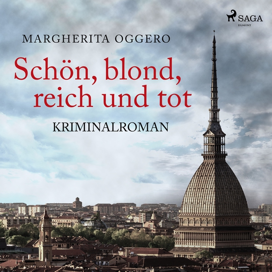 Schön, blond, reich und tot - Kriminalroman