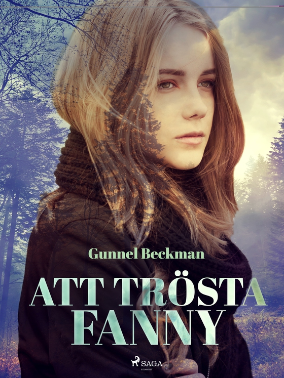 Att trösta Fanny (e-bog) af Gunnel Beckman