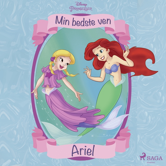 Min bedste ven - Ariel (lydbog) af Disney