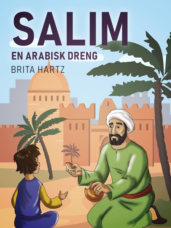 Salim ­- en arabisk dreng (e-bog) af Brita Hartz