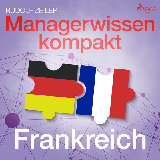 Managerwissen kompakt - Frankreich (lydbog) af Rudolf Zeiler