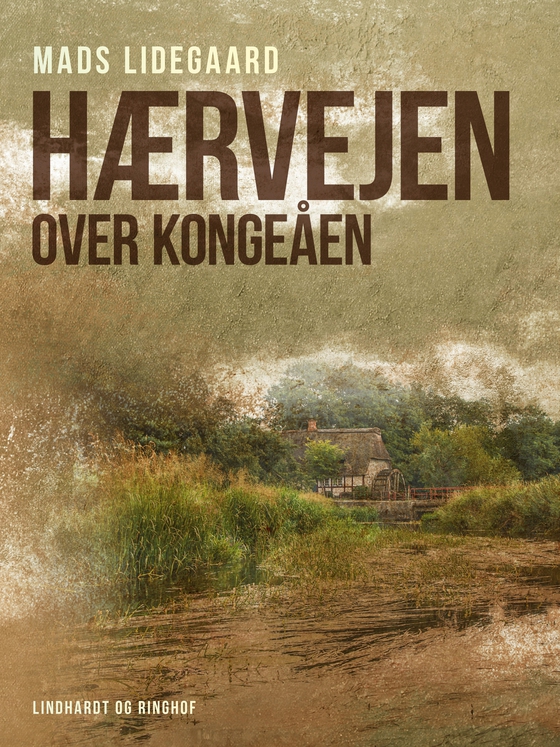 Hærvejen over Kongeåen