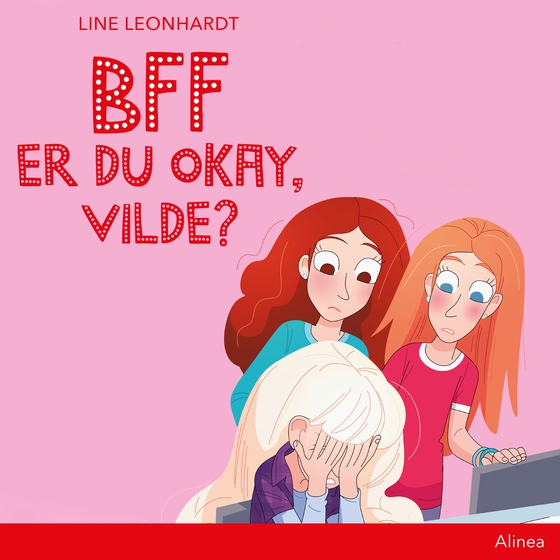 Bff - Er du okay, Vilde? (lydbog) af Line Leonhardt