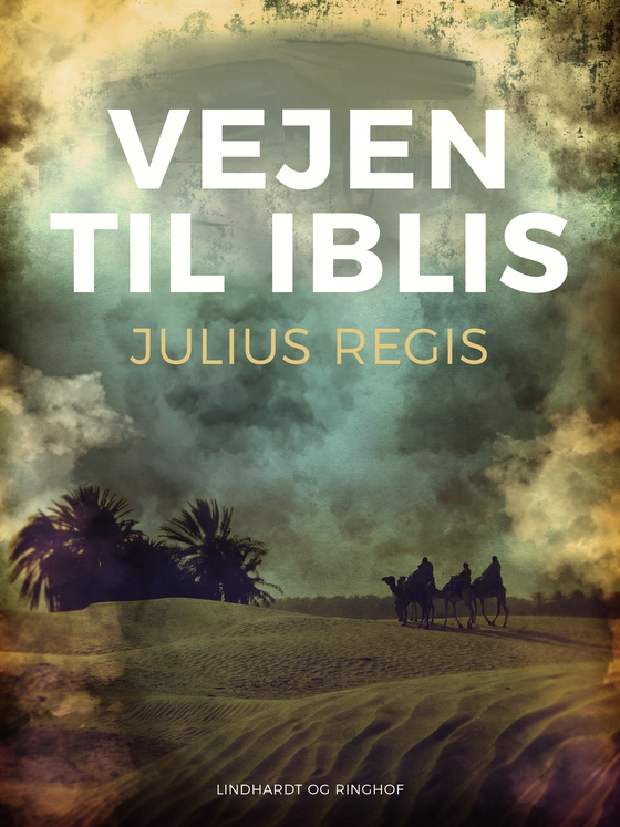 Vejen til Iblis (e-bog) af Julius Regis